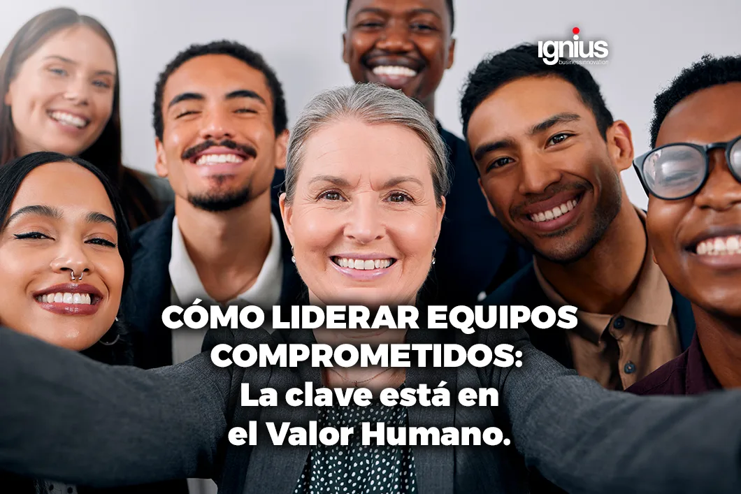 CÓMO LIDERAR EQUIPOS COMPROMETIDOS