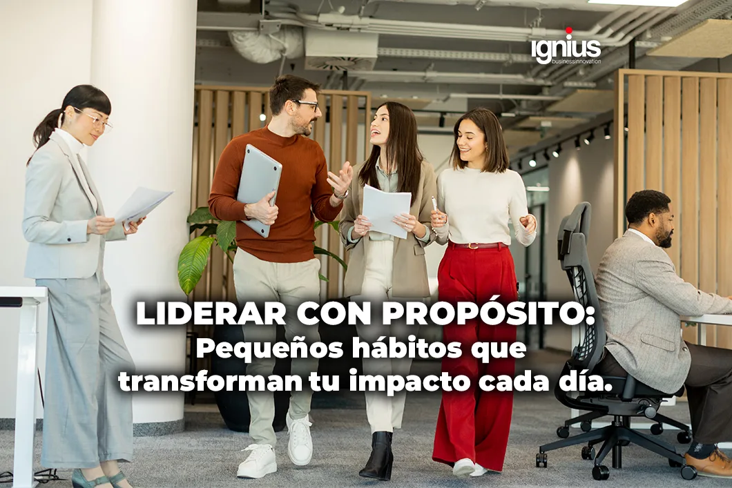LIDERAR CON PROPÓSITO