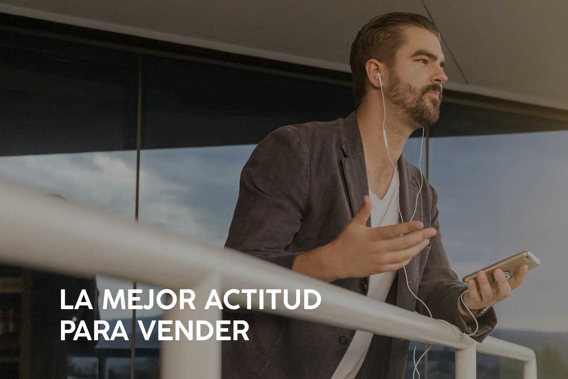¿CUÁL ES LA MEJOR ACTITUD PARA VENDER?